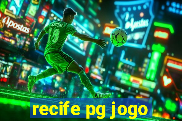 recife pg jogo